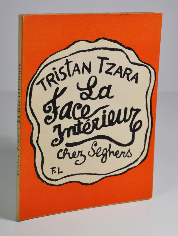 Tristan Tzara, "La face intérieure", couverture lithographiée de Fernand Léger, édition originale de 1953, l
