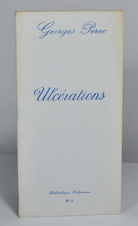 PEREC Georges Ulcérations Bibliothèque oulipienne n°1, s.d. (1974). Plaquette dos carré collé, 210 X 105 mm, 22 p. Rare édition originale, l