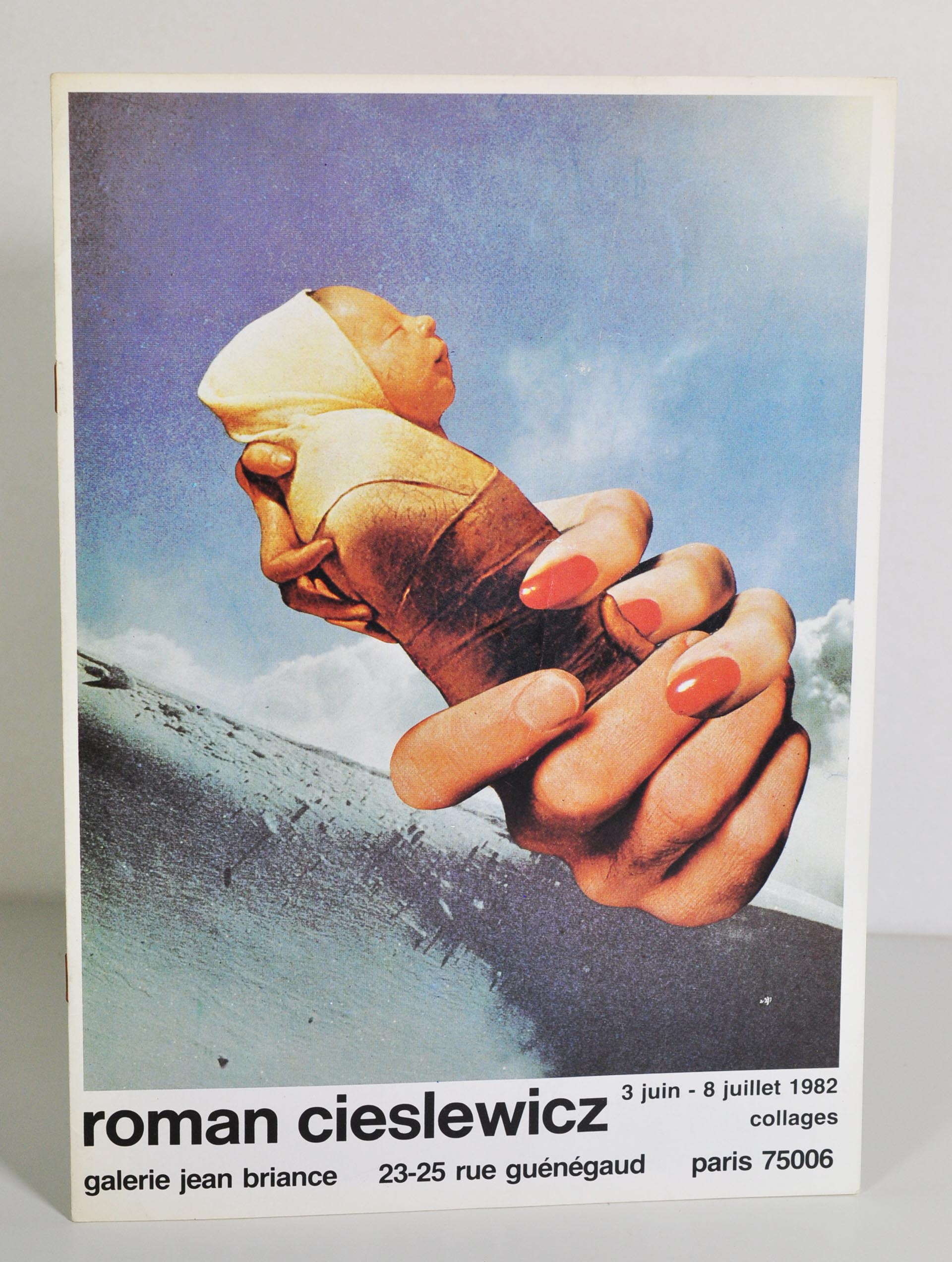 CIESLEWICZ Roman - TOPOR Roland - BRIANCE Jean Roman Cieslewicz, 3 juin - 8 juillet 1982 "Collages" Galerie Jean Briance, 1982. Plaquette d