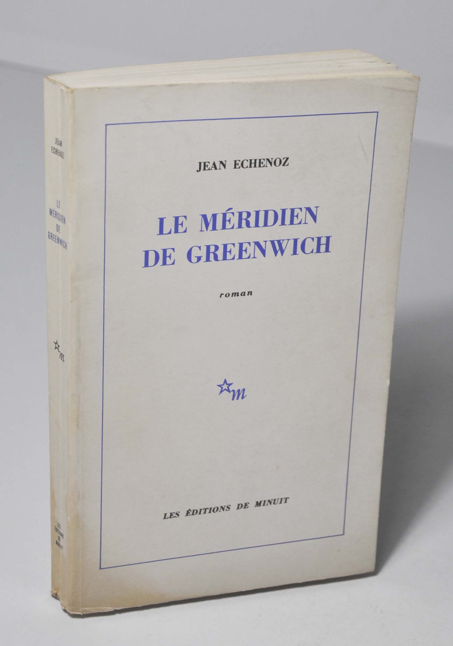 Rare édition originale, sur papier courant de "Le méridien de Greenwich" de Jean Echenoz, éditions de Minuit, 1979.