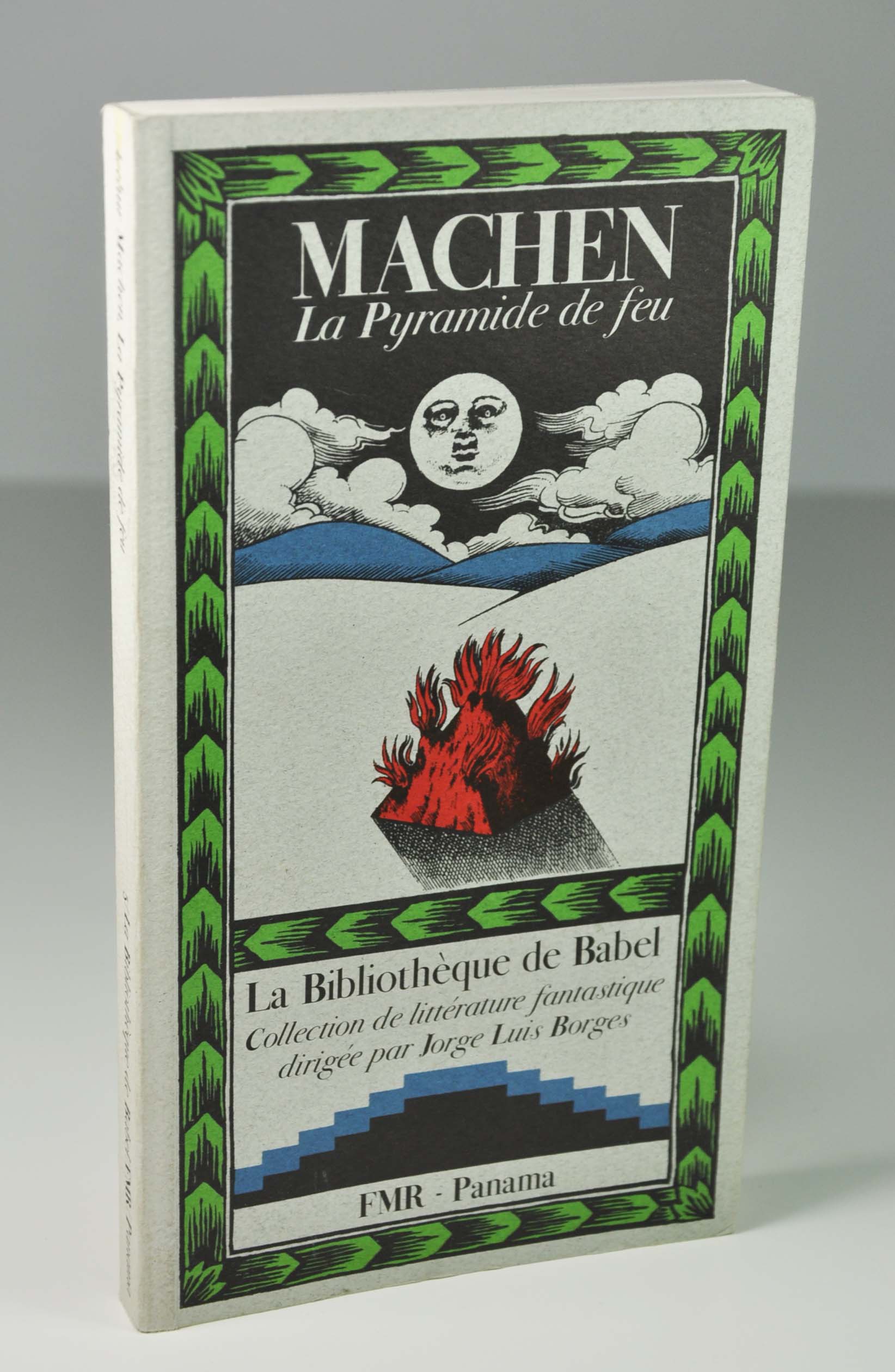 Arthur Machen, "La Pyramide de feu", édité par FMR, Panama, coll. "La Bibliothèque de Babel", 2007.