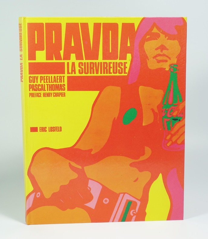 Guy Peellaert,  Pascal Thomas, "Pravda la survireuse" Eric Losfeld éditeur, 1968. EO