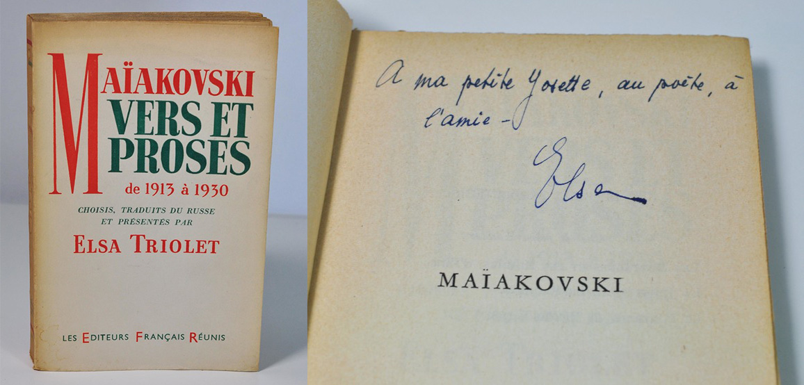 MAIAKOVSKI Vladimir - TRIOLET Elsa Vers et proses de 1913 à 1930, choisis, traduits du russe et présenté par Elsa Triolet Les Editeurs Français Réunis, 1952. In-12 broché, 382 p. Envoi signé d