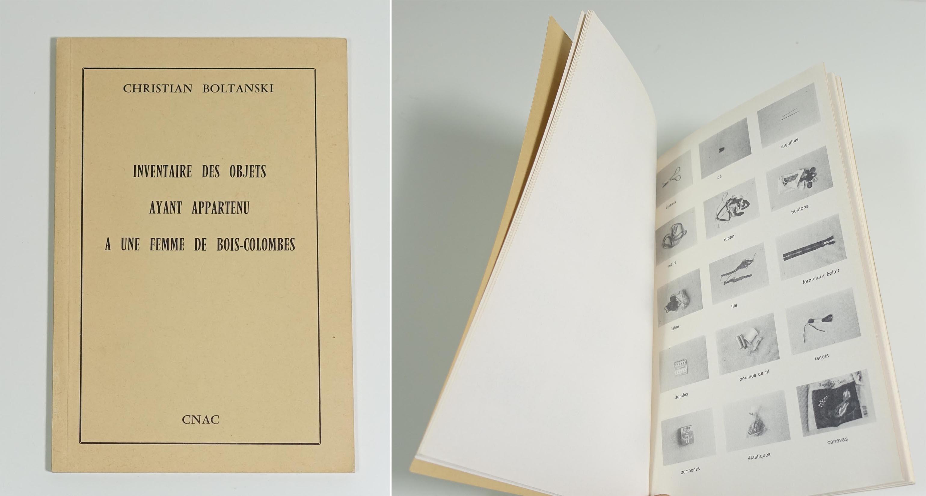 BOLTANSKI Christian Inventaire des objets ayant appartenu à une femme de Bois-Colombes CNAC, 1974. In-8 broché, pagination absente. Edition originale de ce livre d